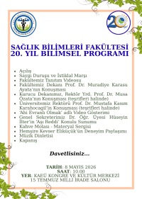 Fakültemiz 20. Yıl Bilimsel Programı