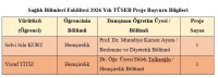 Fakültemizde 2026 Yılı TÜSEB Proje Başvuruları Yapıldı